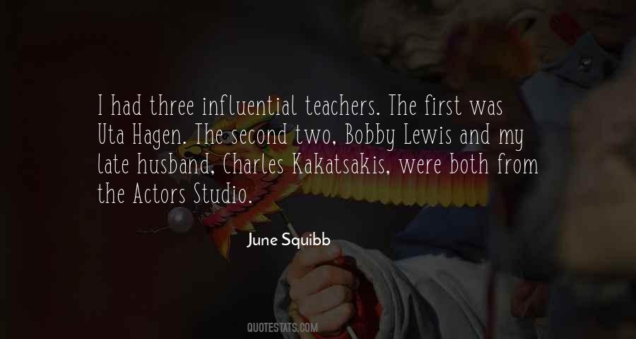 Quotes About Influential Teachers #1407568