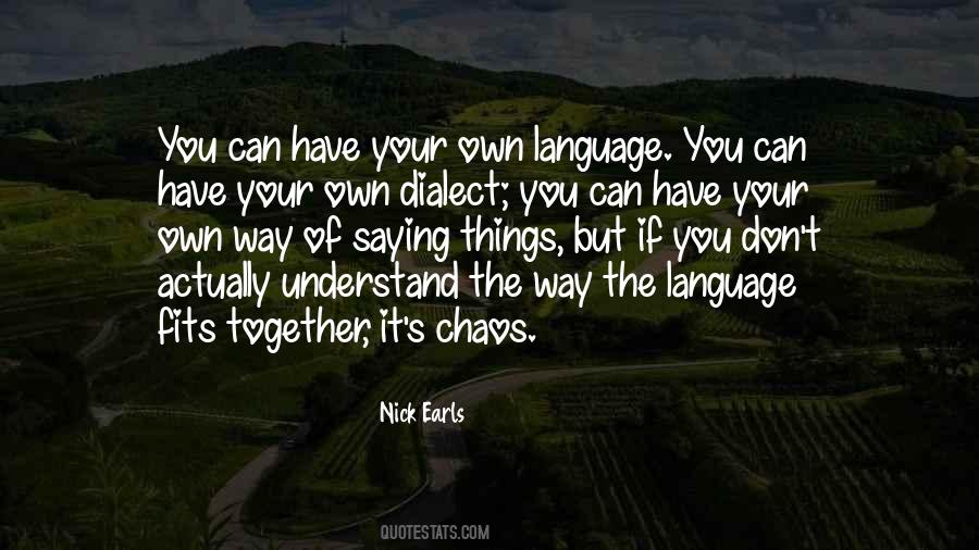 Quotes About Dialect #28606