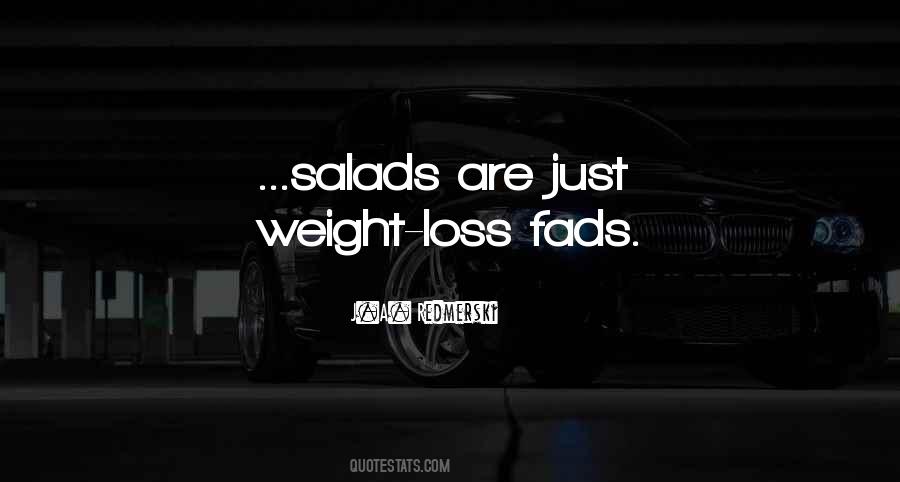 Quotes About Fads #6544