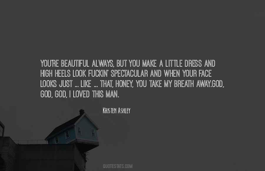 Quotes About Take My Breath Away #1211026