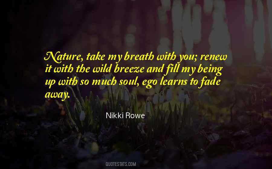 Quotes About Take My Breath Away #830711