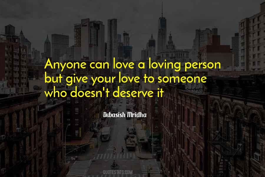 Quotes About Loving Anyone #1248564