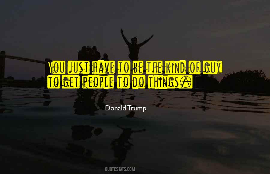 Quotes About Things You Have To Do #80253