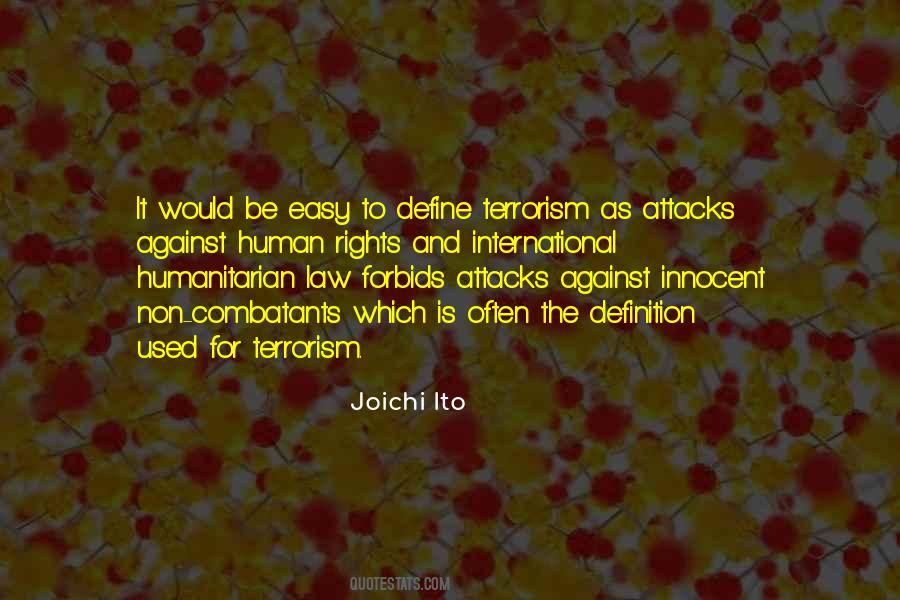 Quotes About International Terrorism #1379687