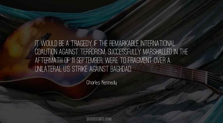 Quotes About International Terrorism #149086