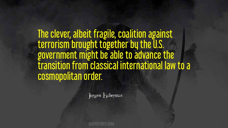 Quotes About International Terrorism #1632617