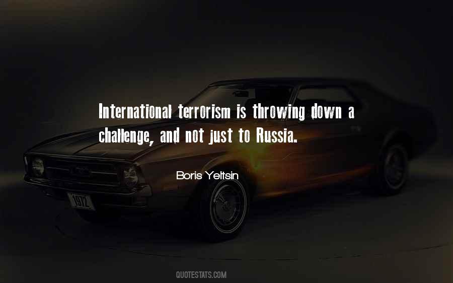 Quotes About International Terrorism #1642478