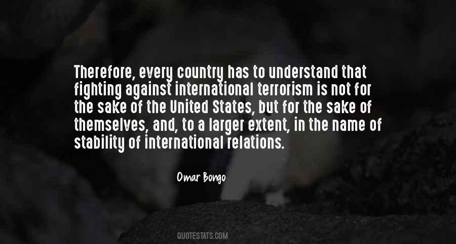 Quotes About International Terrorism #202542