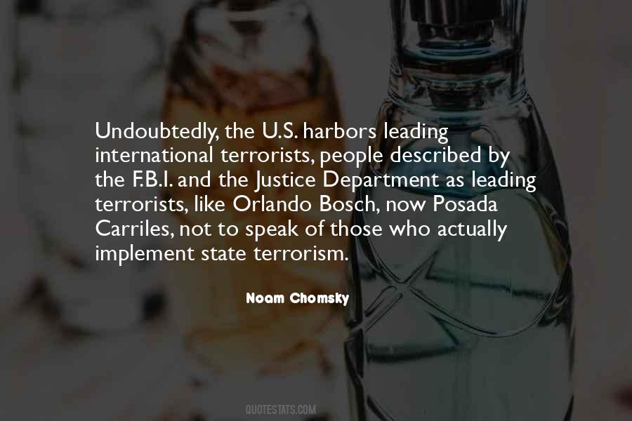 Quotes About International Terrorism #774626