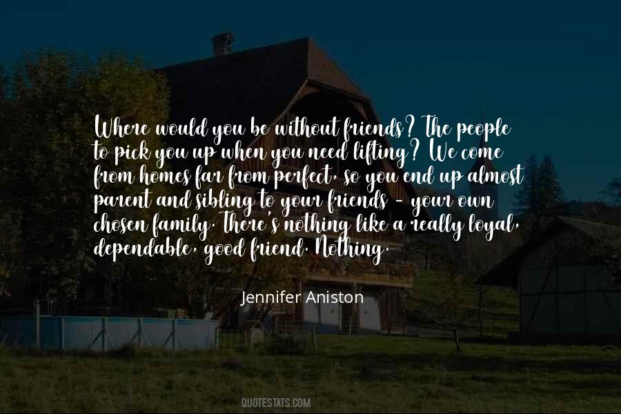 Quotes About Friendship From Friends #1835832