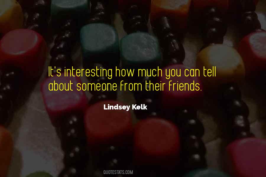 Quotes About Friendship From Friends #352803
