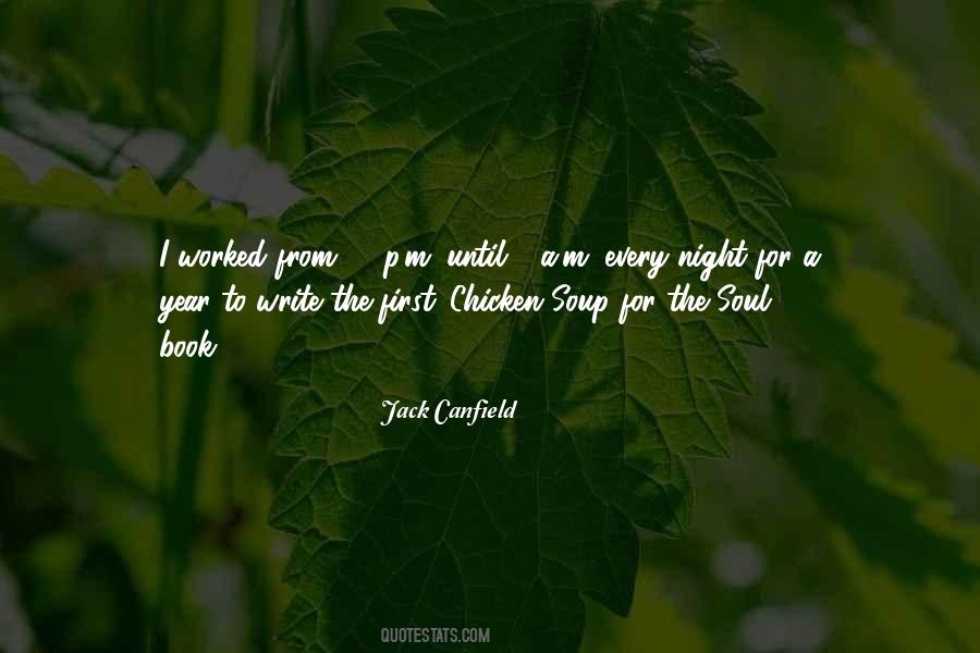 Chicken Soup For The Soul Quotes #520002