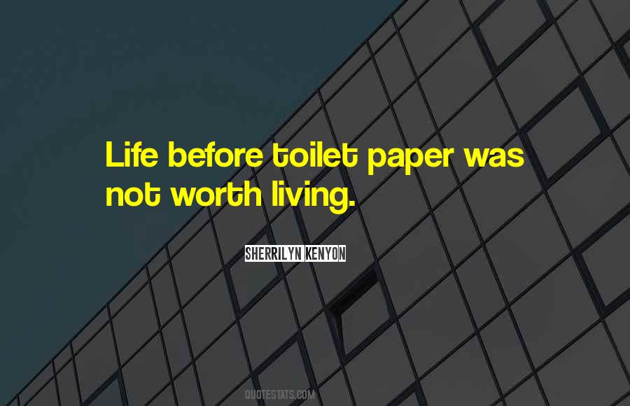 Quotes About Toilet Paper #233501