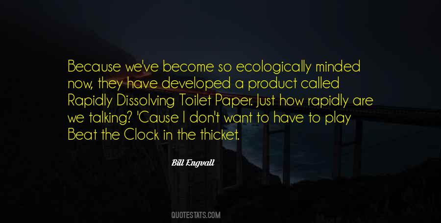 Quotes About Toilet Paper #454377