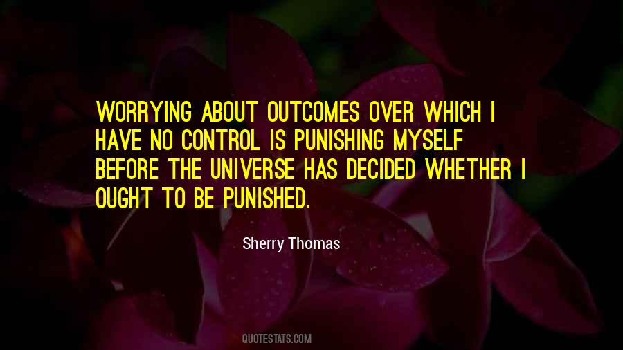 You Can T Control The Universe Quotes #652732