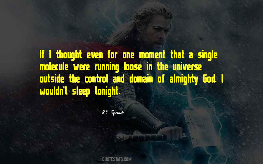 You Can T Control The Universe Quotes #756282