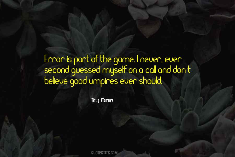 Quotes About Umpires #1052469