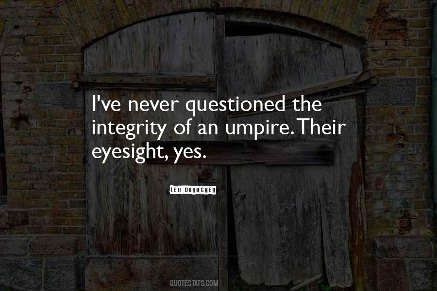 Quotes About Umpires #127266