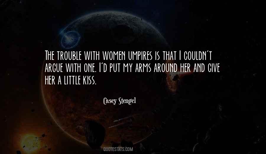 Quotes About Umpires #1305814