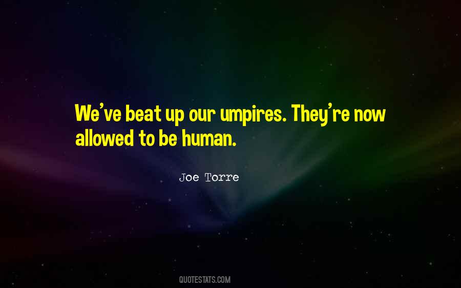 Quotes About Umpires #1414361