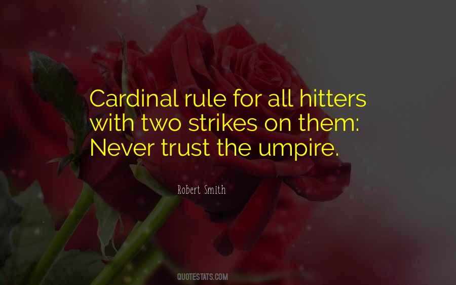 Quotes About Umpires #1496933