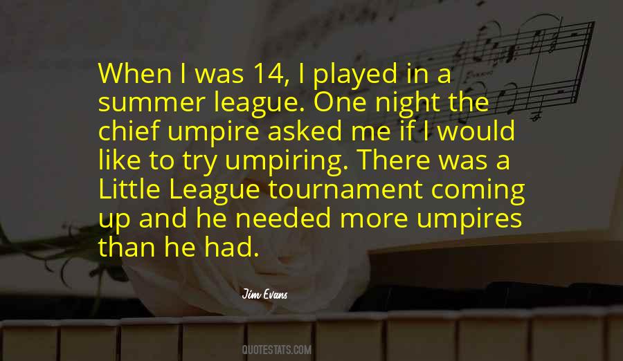 Quotes About Umpires #947801