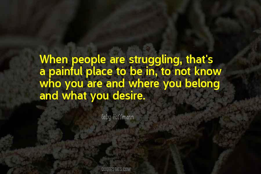 Know Where You Belong Quotes #1616360