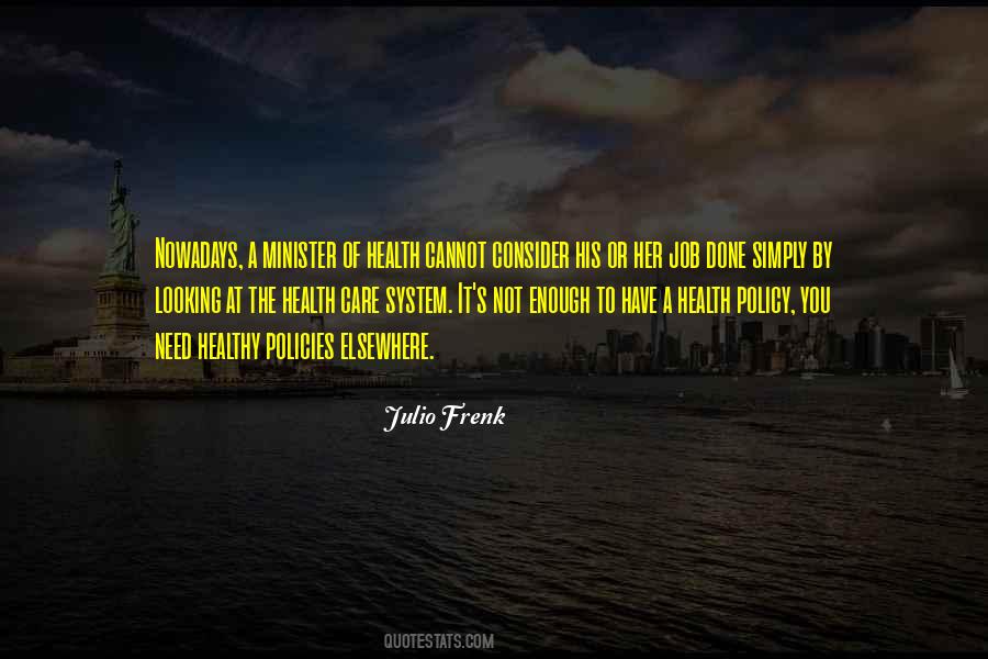 Care System Quotes #299920