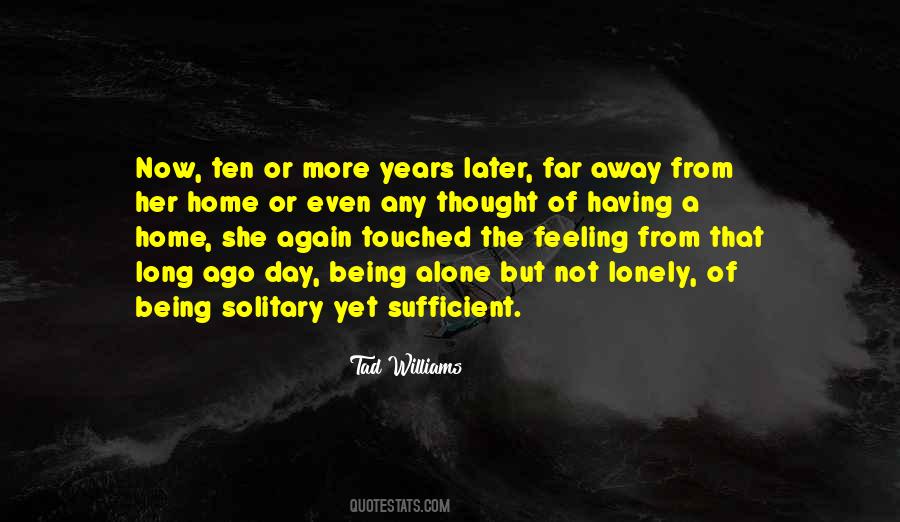 Quotes About Feeling Lonely #1533131