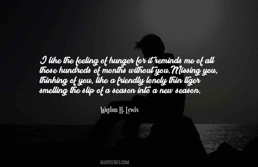 Quotes About Feeling Lonely #218094