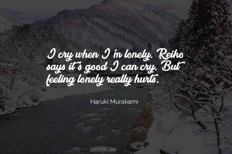 Quotes About Feeling Lonely #36754