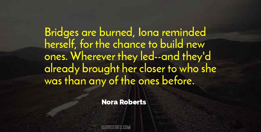 Quotes About Burned Bridges #361859