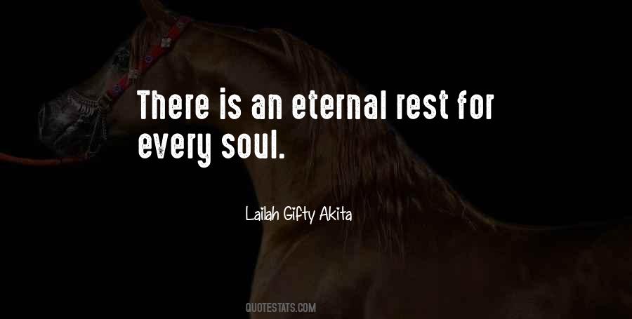 Quotes About Eternal Rest #770380