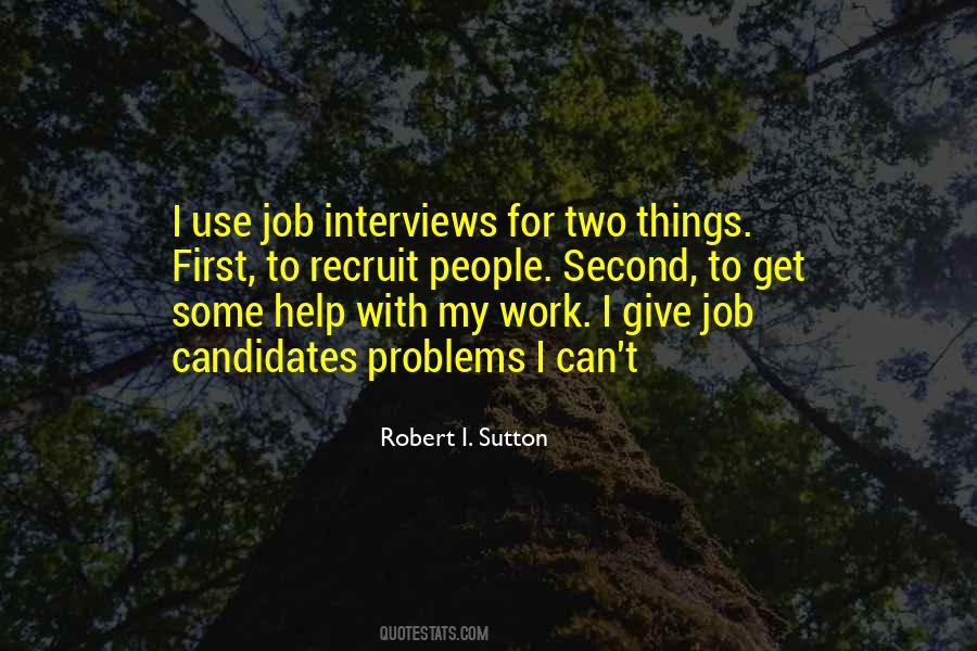 Quotes About Job Interviews #437709