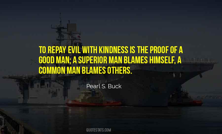 Repay Your Kindness Quotes #349915