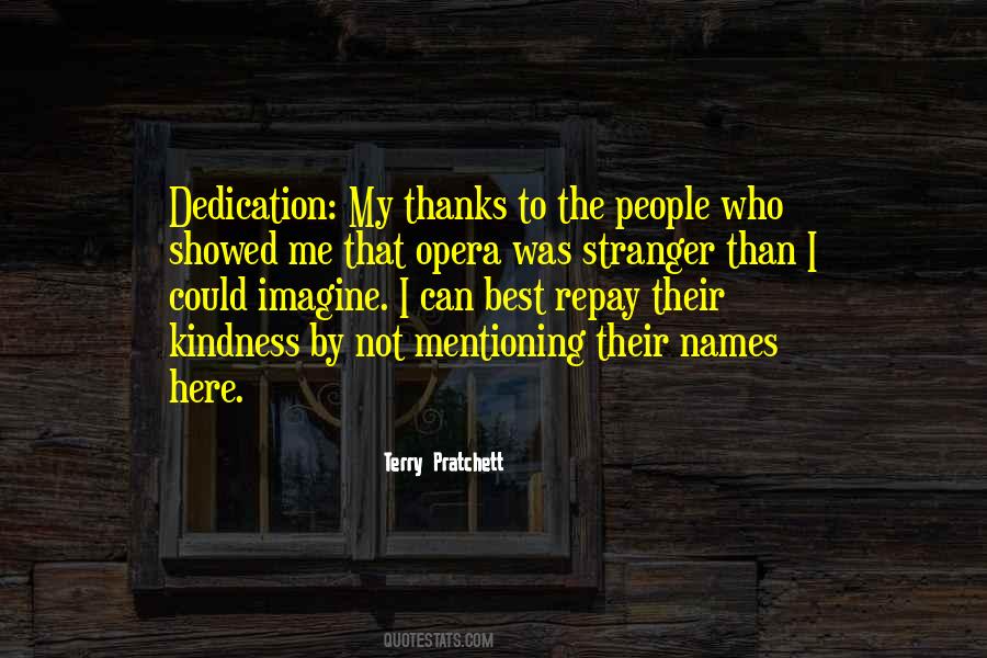 Repay Your Kindness Quotes #912797