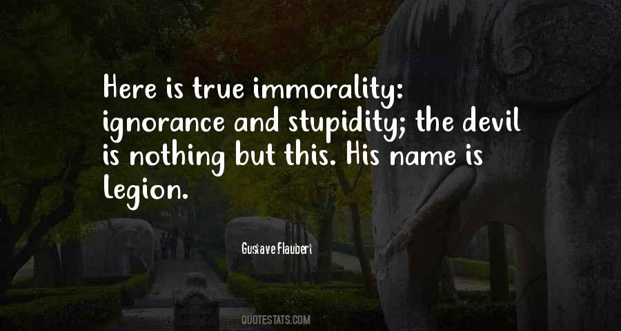 Quotes About Stupidity And Ignorance #1637241