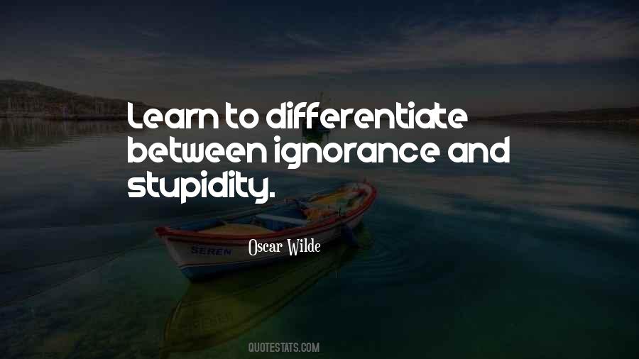 Quotes About Stupidity And Ignorance #1727113