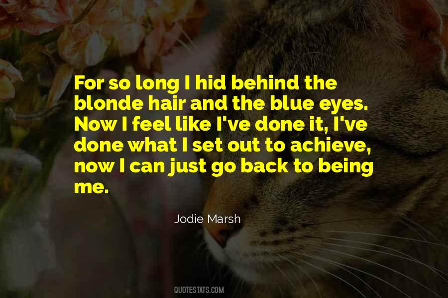 Quotes About Long Blonde Hair #1353670