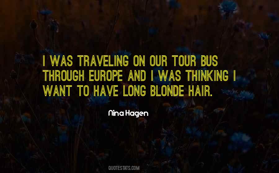 Quotes About Long Blonde Hair #1498178