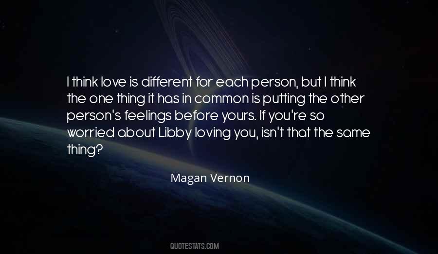 Quotes About Loving The Person You Are #413526