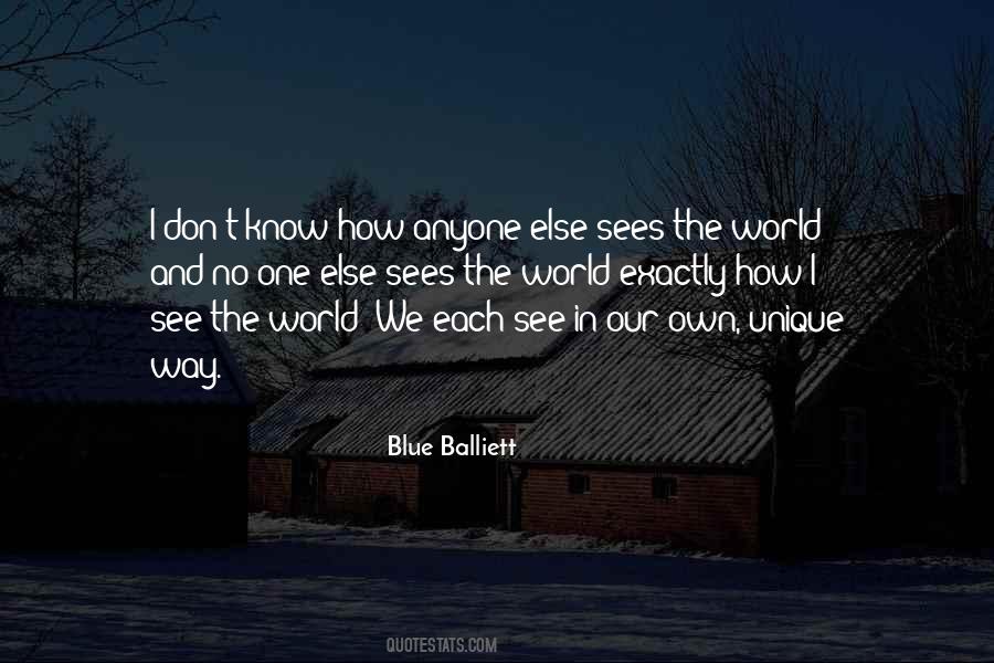 Way We See The World Quotes #174109