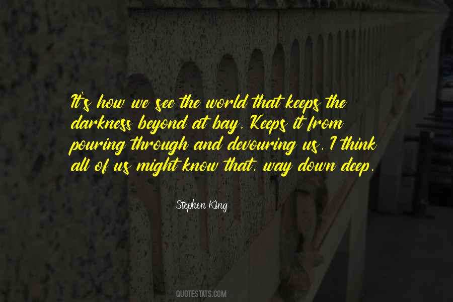 Way We See The World Quotes #363102