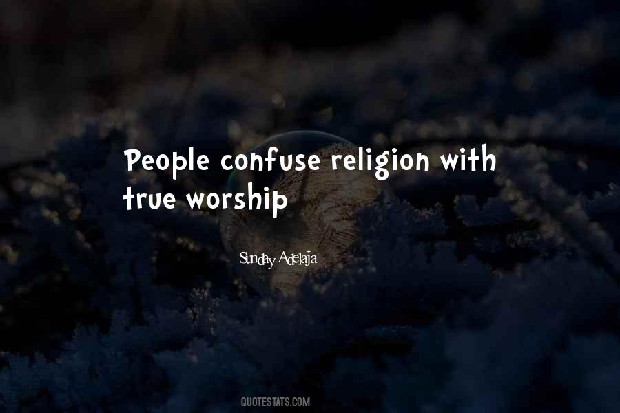 True Worship Quotes #263610