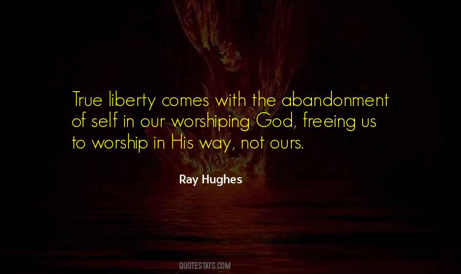 True Worship Quotes #70071