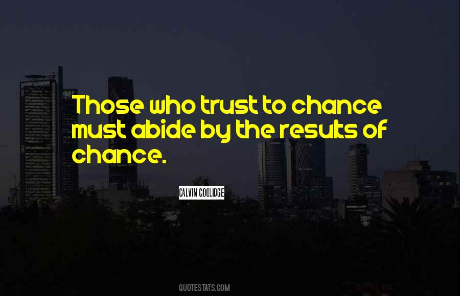 Trust To Quotes #1771288