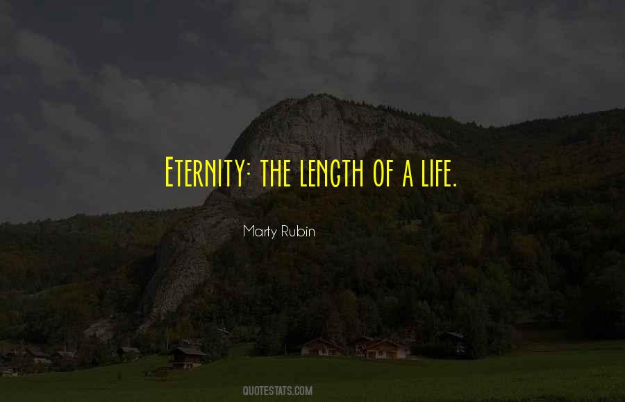 Quotes About Eternity Of Life #207691