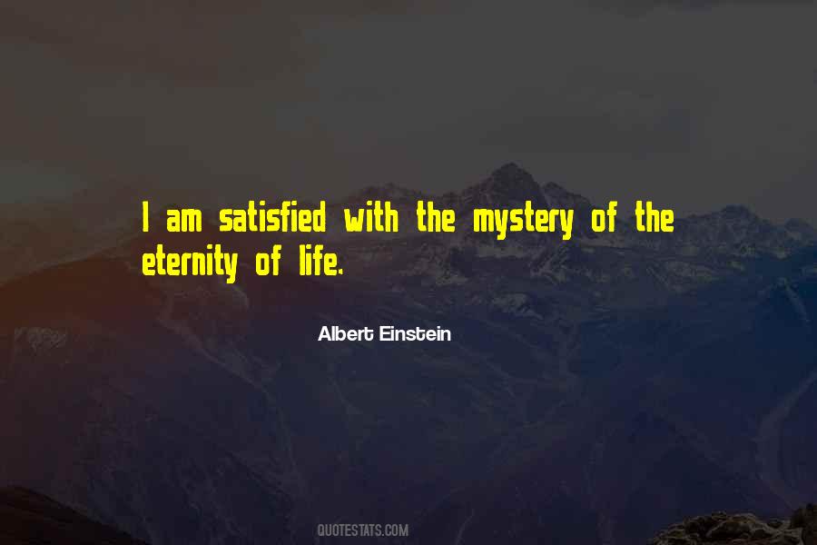 Quotes About Eternity Of Life #586005