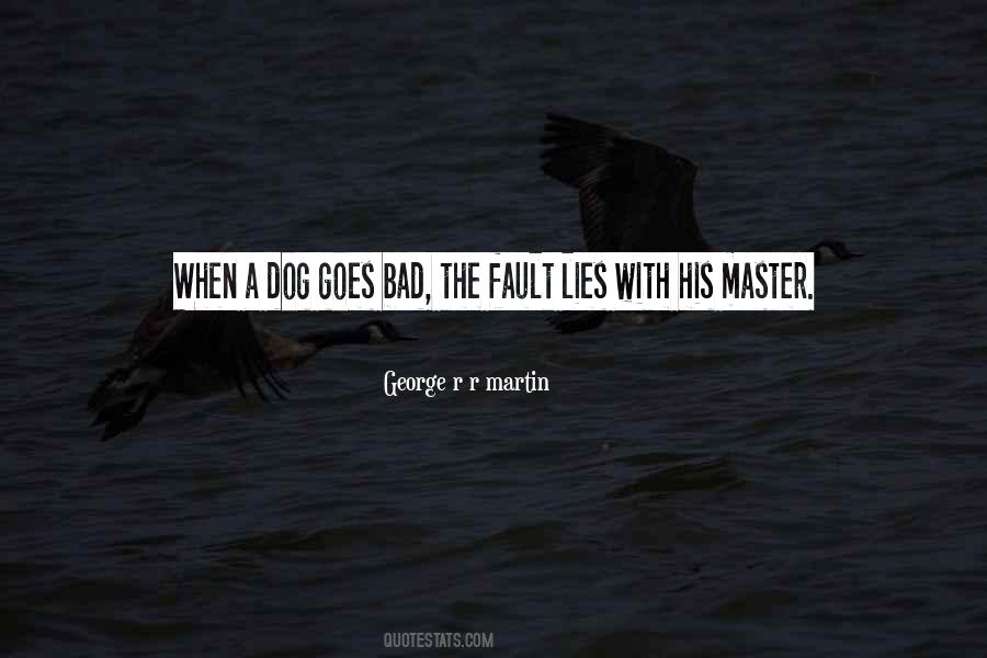Bad Dog Quotes #1204801