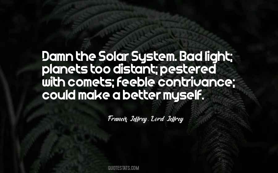 Planets In The Solar System Quotes #1681180